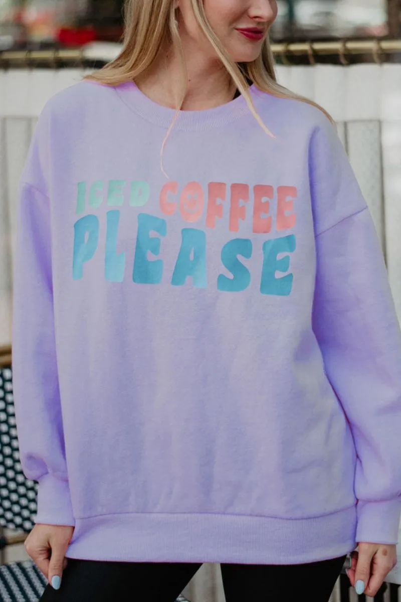 Iced Coffee Please Crewneck Sweatshirt